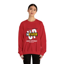 Load image into Gallery viewer, Never Give UP - sweatshirt
