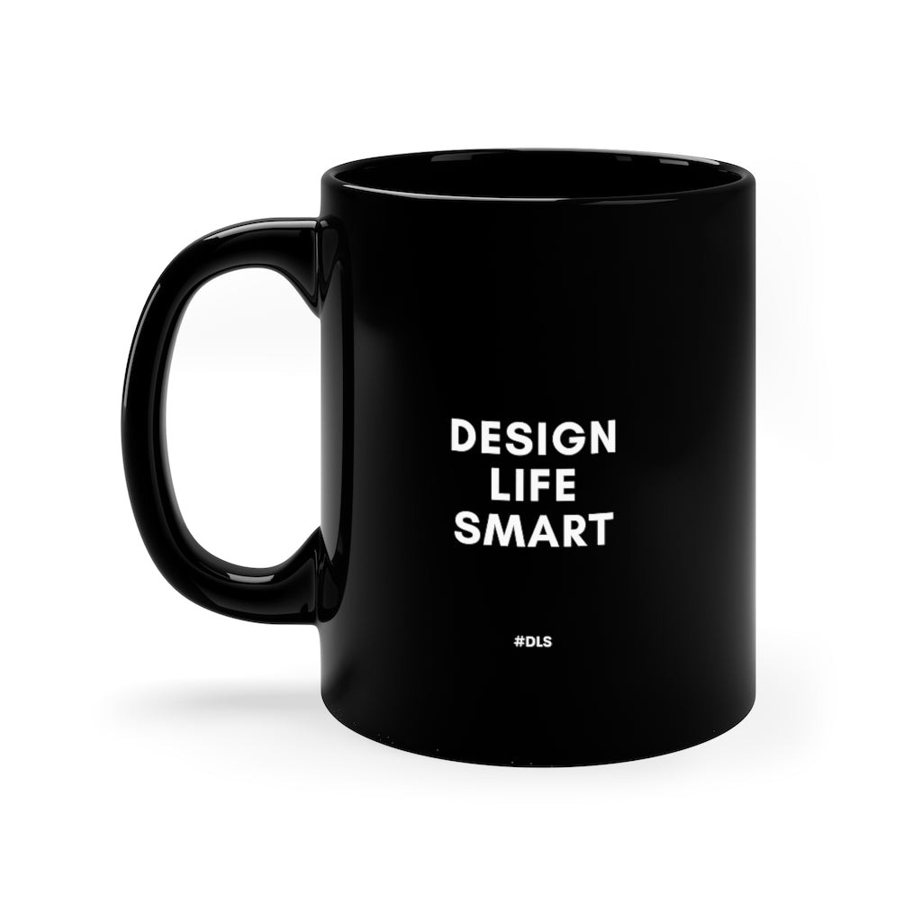 Design Life Smart Official Mug