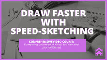 Load image into Gallery viewer, Draw Faster with Speed-Sketching Course
