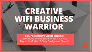 Creative Wifi Warrior™ - A Step-by-Step Online Store Building Course for Creatives