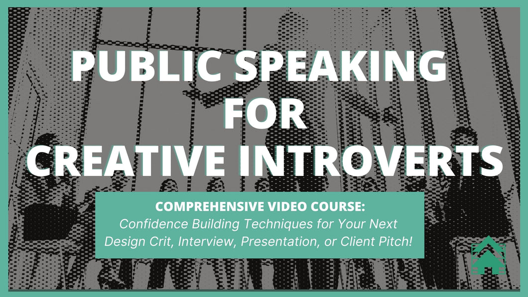 Public Speaking for Creative Introverts™ (EARLY ENROLLMENT: PRESALE)