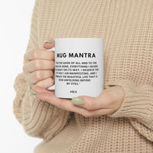 Load image into Gallery viewer, 11:11 Mantra Mug - &quot;Everything I Desire...&quot; (WHITE)

